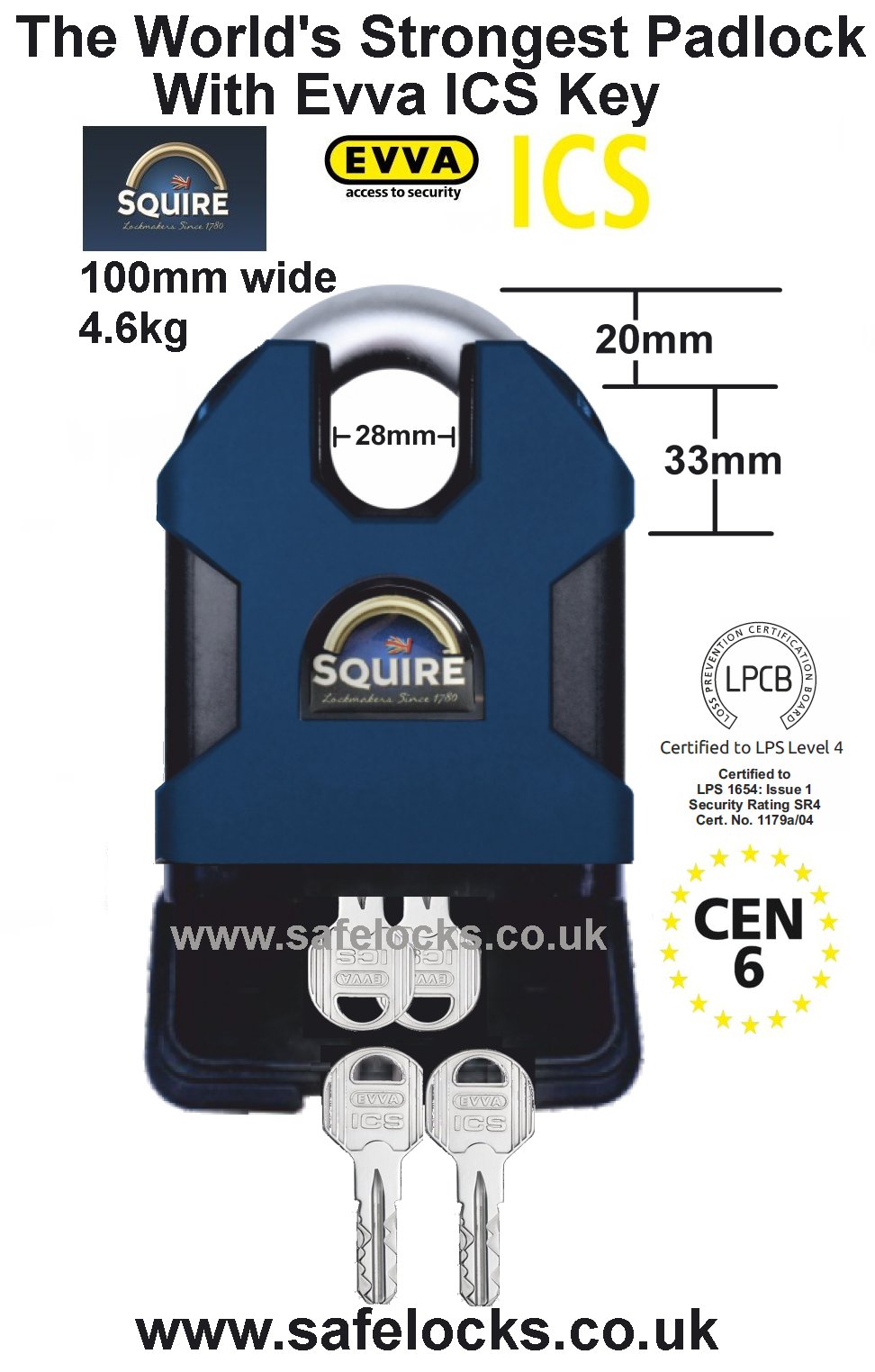 Squire SS100CS dual key LPCB Level SR4 CEN 6 rated  padlockwith high security Evva ICS patented key 